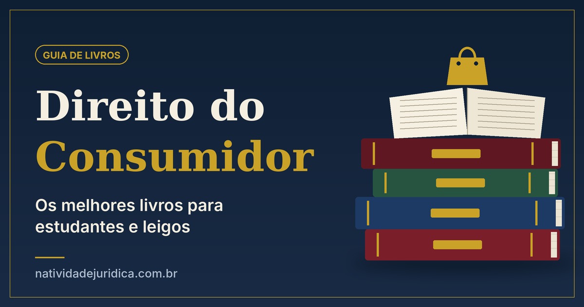 Bons livros de Direito do Consumidor para estudantes e leigos